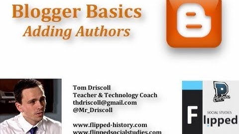 Blogger Basics: Adding Authors