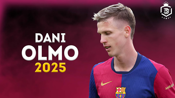 Dani Olmo 2025 - The Perfect Talent - Magic Skills & Goals | HD