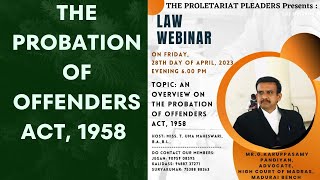 The Probation of Offenders Act-1958 |G. KARUPPASAMY PANDIYAN ADVOCATE, HIGH COURT OF  MADRAS