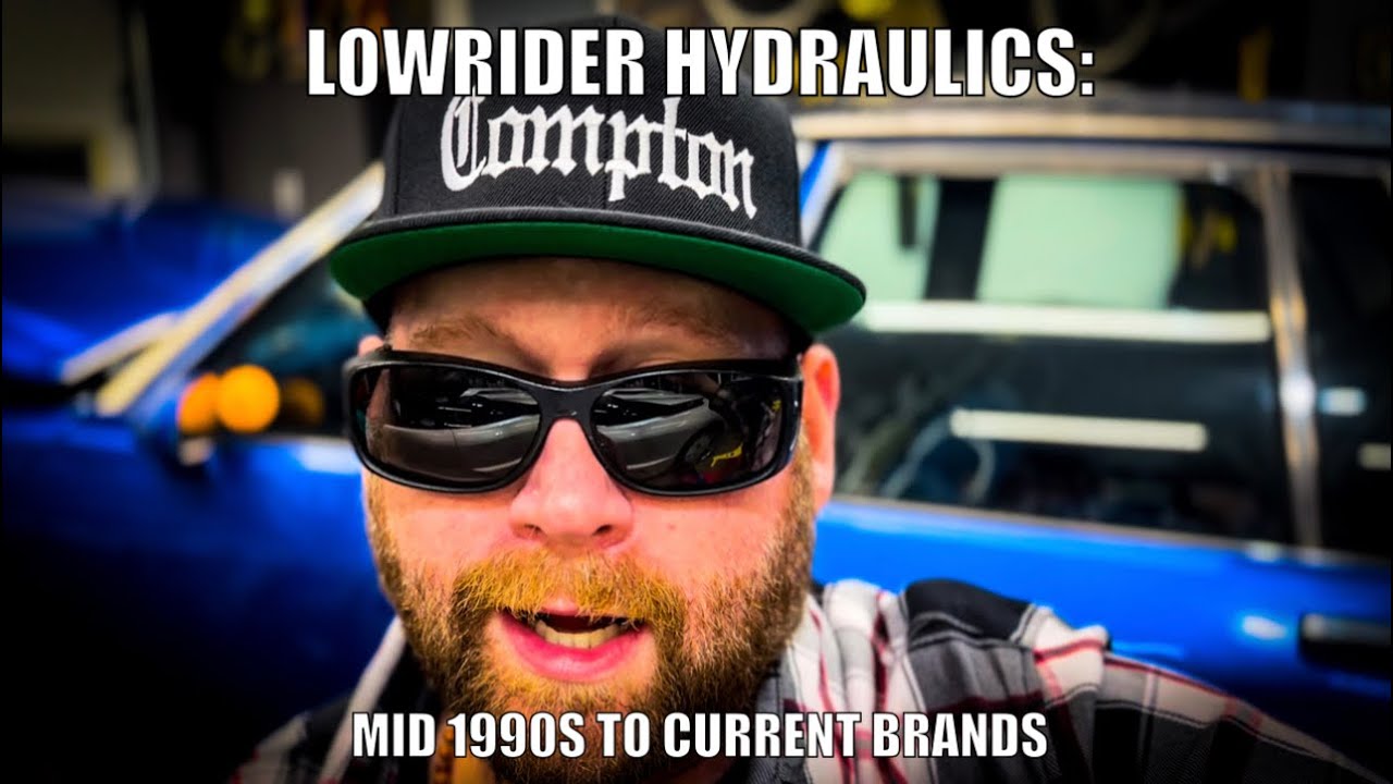 Lowrider Hydraulics Mid 1990s To Current Brands YouTube