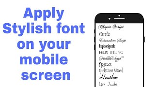 Apply Stylish font on your Android mobile-Video tutorial screenshot 5