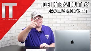Job Interview Tips - Can You Tell Us About Your Previous Employer? Net Worth