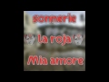 Sonnerie La Roja Mia Amore By Crb Forever