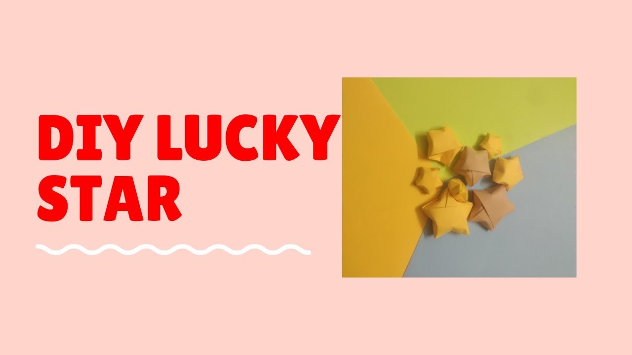 DIY Origami Lucky Star How to do Origami Lucky Star 
