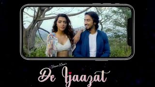 De Ijaazat karaoke Lyrical Vedio Song| Ishaan Khan ft. Faisu & Ruhi Singh|| New Romantic Song 2021