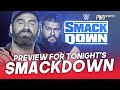 Preview For Tonight's Friday Night Smackdown, Title Match, Ceremony & More