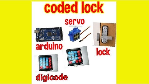 SERRURE CODEE  ARDUINO--  KEYPAD  SERVOMOTEUR