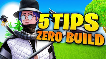 5 Tips to IMPROVE in Zero Build for Beginners
