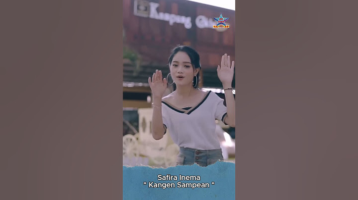 Safira Inema - Kangen Sampean #dangdut #safirainema
