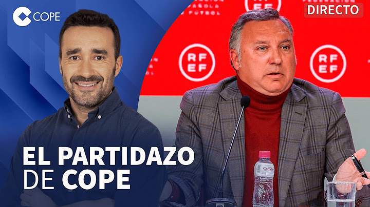 🔴REVOLUCIÓN EN LA CÚPULA ARBITRAL ESPAÑOLA I El Partidazo de COPE, con Juanma Castaño