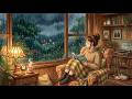 Rain &amp; Chill 🌧️ SlowJazz &amp; Lo-fi Beats for a Rainy Window View,  Lost in the Rain ☁️ Midnight Rain ☔