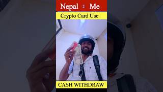 Crypto Card Cash Withdrawal in Nepal 🇳🇵 | Withdraw USDT & Crypto Cash Easily #shorts #CryptoCard