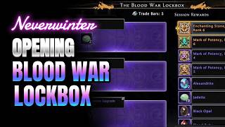 🎮Neverwinter - How to "really" open Mod 19 Blood War Lockboxes