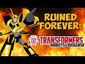 Ruined FOREVER? - Transformers Robots in Disguise