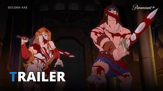 GOLDEN AXE (2026) | Animated Series Trailer based on the Sega video game | PARAMOUNT+