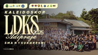 Kaleidoskop LDKS Adipraja Generation 2025 - SMA Negeri 1 Sukaresmi