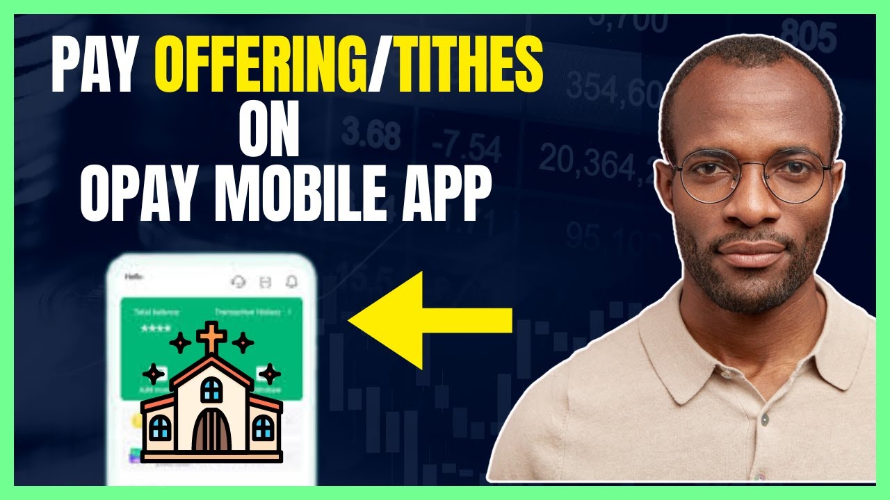 How To Pay Church Offerings [Tithes, Seed Sowing, Etc] On Opay App