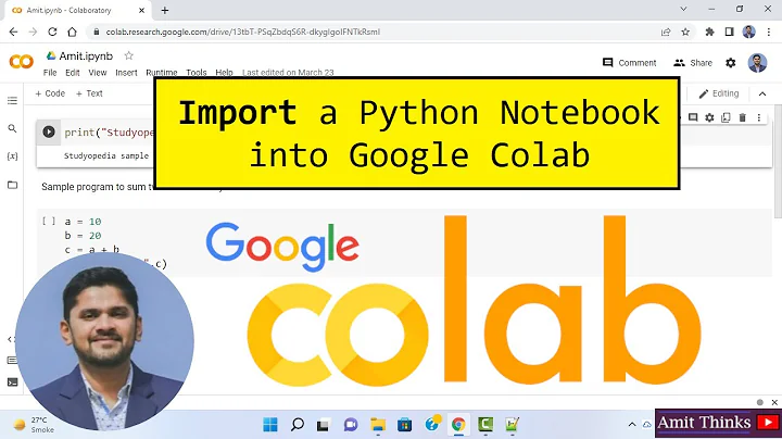 How to Import a Python Notebook into Google Colab (colab.research.google.com) | 2022