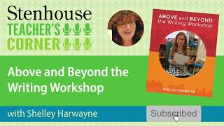 Teacher's Corner: Interview with Shelley Harwayne