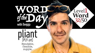 pliant (PLY-int) | Word of the Day 32/500
