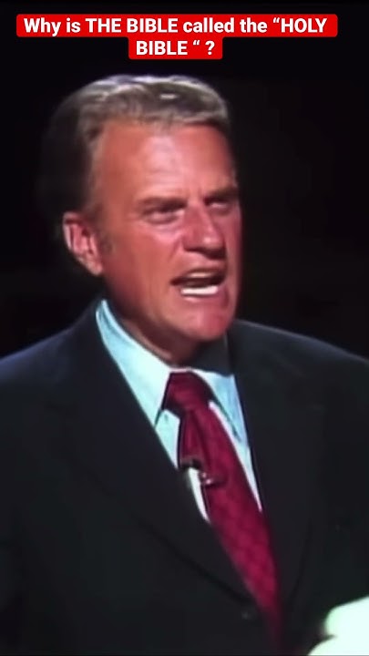 why-is-the-bible-called-the-holy-bible-billy-graham-shorts
