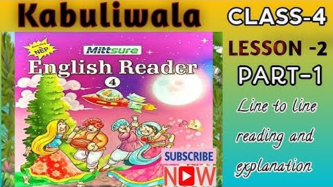 KABULIWALA LESSON-4 2023 I Lesson -2 Part-1 I MITTSURE ENGLISH READER #ncert