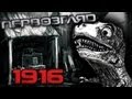 Первозгляд - 1916 (Динозаврий хоррор)