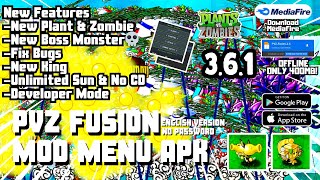 PVZ FUSION 3.6.1 MOD MENU ANDROID ENGLISH VERSION - NEW MOD PVZ FUSIOM 3.6.1 ENGLISH VERSION