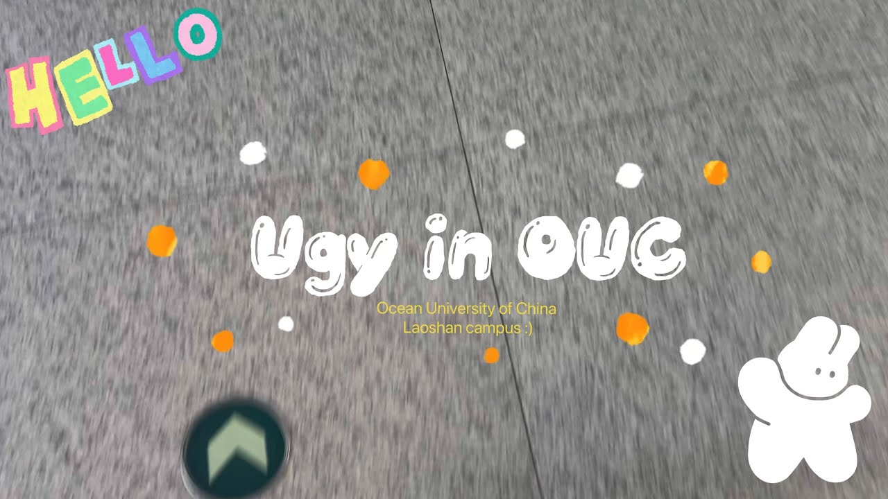 Ugy in OUC Ep.ทัวร์ Ocean University of China Laoshan campus 