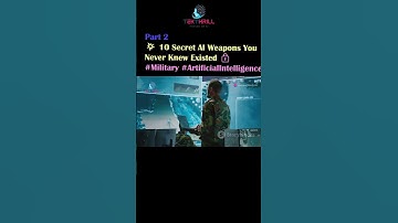 10 Secret AI Weapons You Never Knew Existed 🔒 #Military #ArtificialIntelligence #ScienceFiction P2
