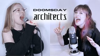 Doomsday - Architects (Vocal Cover)