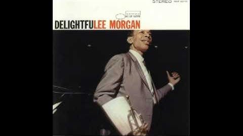 Lee MORGAN "Sunrise, Sunset" (1966)