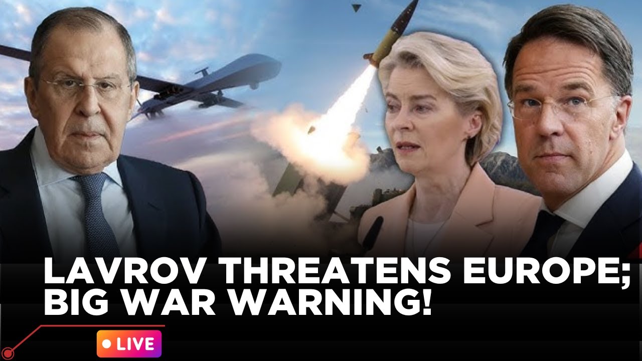 Lavrov English Speech LIVE: ‘Great European War...’: Russian FM Warns Europe, NATO Of War If...