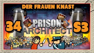 Prison Architect S3 34 - Der Frauenknast [2020]