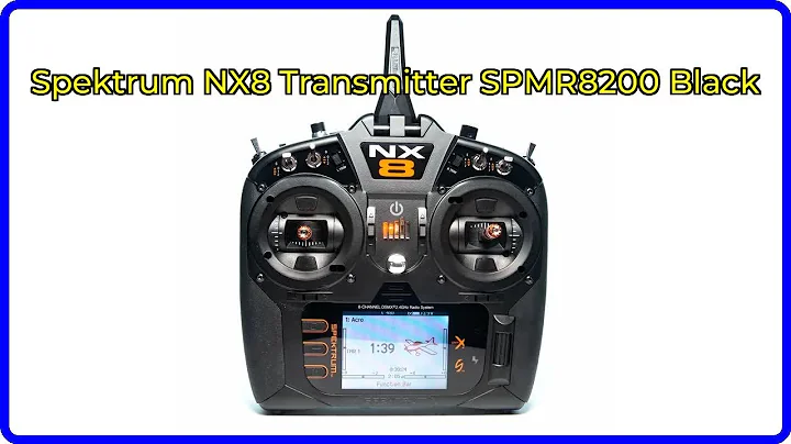 Review: Spektrum NX8 Transmitter SPMR8200 Black. First Look.