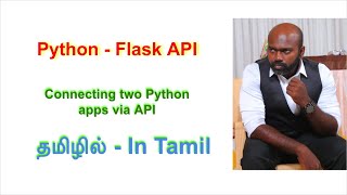API with Python - Part 8 - Python in Tamil | API in Tamil