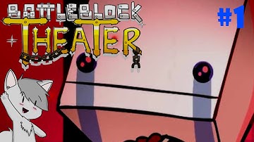 Battle Block Theater.Ep1: Custom Head