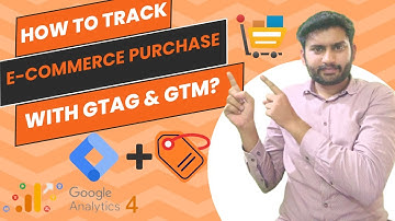 Lecture 20 - How to Track Ecommerce Purchase Event with Gtag & GTM