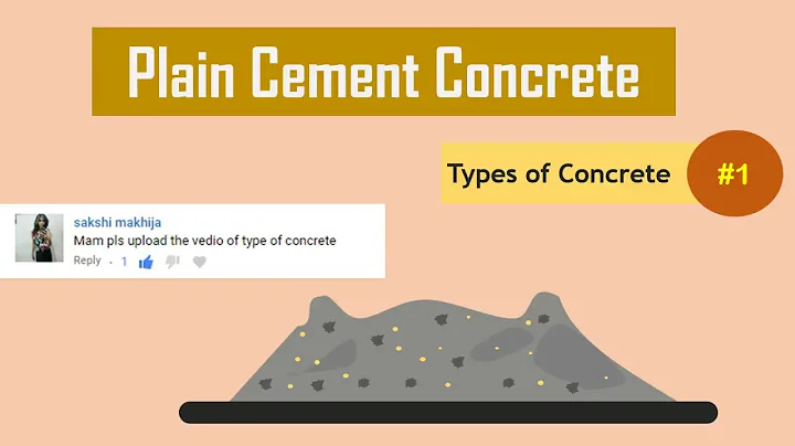 What is concrete? || Definition of Concrete || Plain Cement Concrete || Types of Concrete #1