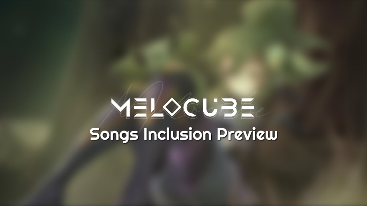 [Melocube]Preview of Selected Tracks