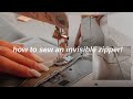 Fashion Design 101 | how to put in an invisible zipper!