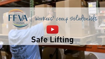 FFVA Mutual Safe Lifting Video