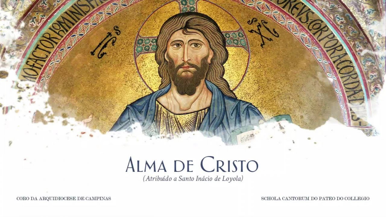 Coro da Arquidiocese de Campinas, Schola Cantorum do Pateo do Collegio - Alma de Cristo