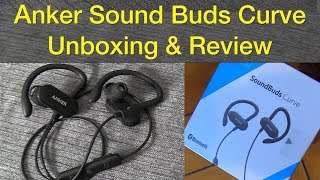 Anker Sound Buds Curve Unboxing &amp; Review