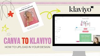 How to Import Your Canva Email Design into Klaviyo by Peyton Fox | Email Marketing Expert 10,750 views 1 year ago 13 minutes, 19 seconds