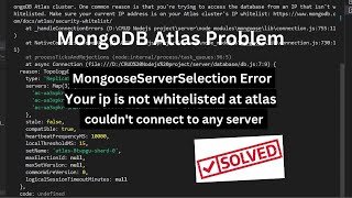 Could not connect to any servers in your MongoDB Atlas cluster