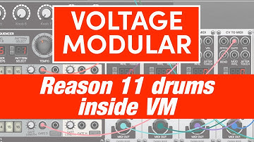 Reason 11 drums inside Voltage Modular