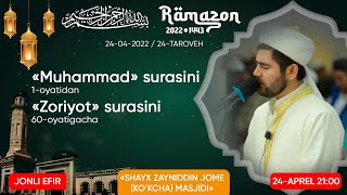 #Ramazon_1443_2022 Шайх Зайниддин (кўкча) жоме масжидида таровех (online) 24-кун