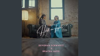 Video thumbnail of "Bracha Jaffe - Hold on Tight"