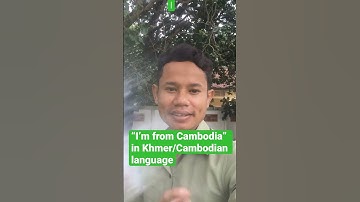 13 “I’m from Cambodia 🇰🇭” In Khmer/Cambodian language. Please help subscribe #sethkeo thank you🙏